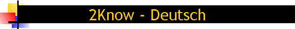 2Know - Deutsch